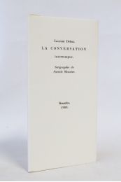 DEBUT : La conversation interrompue - Autographe, Edition Originale - Edition-Originale.com
