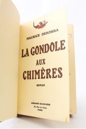 DEKOBRA : La gondole aux chimères - Signed book, First edition - Edition-Originale.com
