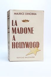 DEKOBRA : La madone à Hollywood - Prima edizione - Edition-Originale.com