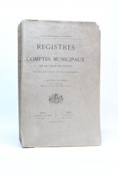 DELAVILLE LE ROULX : Registres des comptes municipaux de la ville de Tours 1358-1366 - Prima edizione - Edition-Originale.com