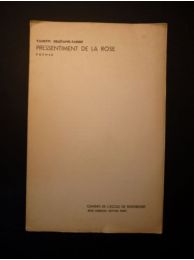 DELETANG-TARDIF : Pressentiment de la rose. Poèmes - Erste Ausgabe - Edition-Originale.com