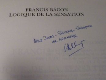 DELEUZE : Francis bacon logique de la sensation - Autographe, Edition Originale - Edition-Originale.com