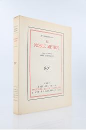 DELONEY : Le noble métier - Prima edizione - Edition-Originale.com
