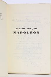 DELTEIL : Il était une fois Napoléon - Signed book, First edition - Edition-Originale.com