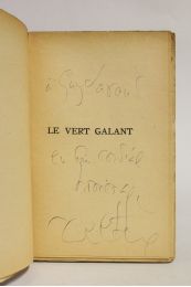 DELTEIL : Le vert galant - Signiert, Erste Ausgabe - Edition-Originale.com