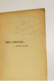 DELTEIL : Mes amours... (spirituelles) - Autographe, Edition Originale - Edition-Originale.com