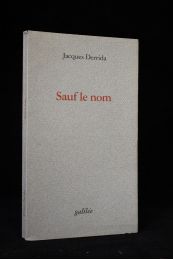 DERRIDA : Sauf le nom - Prima edizione - Edition-Originale.com