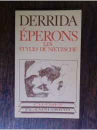 DERRIDA : Eperons, les styles de Nietzsche - Signed book, First edition - Edition-Originale.com