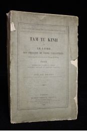 DES MICHELS : Tam Tu Kinh ou le livre des phrases de trois caractères avec le grand commentaire de Vu'ong Tân Thang. Volume de texte seul - First edition - Edition-Originale.com