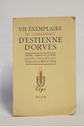 D'ESTIENNE D'ORVES : Vie exemplaire du commandant d'Estienne d'Orves - Papiers, carnets et lettres  - Erste Ausgabe - Edition-Originale.com
