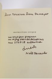 DEVAULX : Instruction civique - Autographe, Edition Originale - Edition-Originale.com