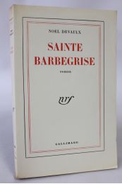 DEVAULX : Sainte Barbegrise - Erste Ausgabe - Edition-Originale.com
