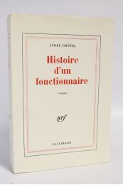 DHOTEL : Histoire d'un fonctionnaire - Prima edizione - Edition-Originale.com