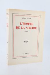 DHOTEL : L'homme de la scierie - Erste Ausgabe - Edition-Originale.com