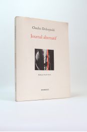 DOBZYNSKI : Journal alternatif - Signed book, First edition - Edition-Originale.com