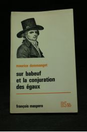 DOMMANGET : Sur Babeuf et 'La conjuration des égaux' - Edition Originale - Edition-Originale.com