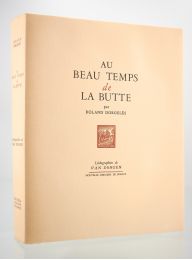 DORGELES : Au beau temps de la Butte - Edition-Originale.com