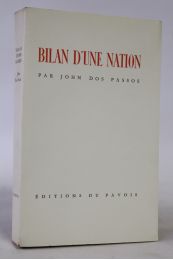 DOS PASSOS : Bilan d'une nation - Erste Ausgabe - Edition-Originale.com