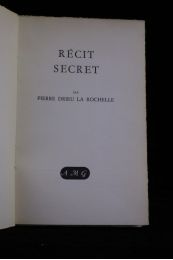 DRIEU LA ROCHELLE : Récit secret - Erste Ausgabe - Edition-Originale.com