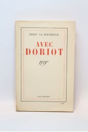DRIEU LA ROCHELLE : Avec Doriot - Prima edizione - Edition-Originale.com