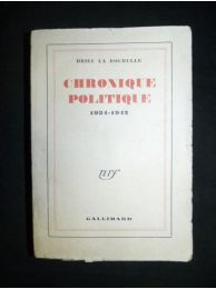 DRIEU LA ROCHELLE : Chronique politique - First edition - Edition-Originale.com