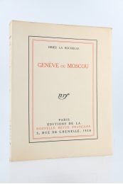 DRIEU LA ROCHELLE : Genève ou Moscou - Prima edizione - Edition-Originale.com
