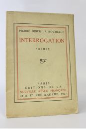 DRIEU LA ROCHELLE : Interrogation - Edition-Originale.com