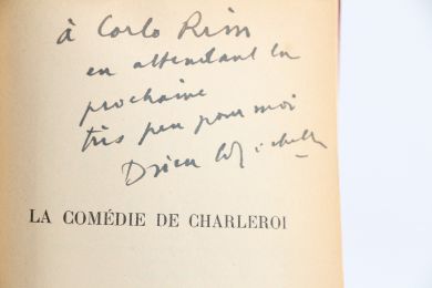 DRIEU LA ROCHELLE : La Comédie de Charleroi - Signed book, First edition - Edition-Originale.com