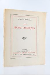 DRIEU LA ROCHELLE : Le jeune européen  - Prima edizione - Edition-Originale.com