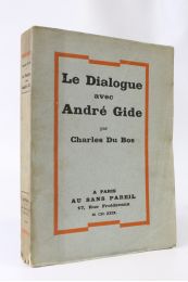 DU BOS : Le dialogue avec André Gide - Erste Ausgabe - Edition-Originale.com