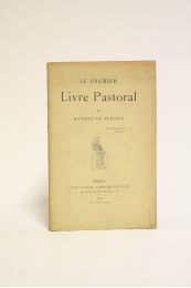 DU PLESSYS : Le premier livre pastoral - Prima edizione - Edition-Originale.com