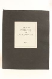 DUBUFFET : La vache au pré noir - First edition - Edition-Originale.com