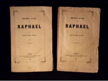 DUMAS : Michel-Ange et Raphaël.  - Edition Originale - Edition-Originale.com