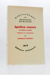 DUMEZIL : Apollon sonore et autres essais, esquisse de mythologie - Libro autografato, Prima edizione - Edition-Originale.com