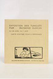 DUNCAN : Carton d'invitation à l'exposition des tuniques par Raymond Duncan - Prima edizione - Edition-Originale.com