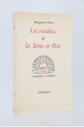 DURAS : Les viaducs de Seine-et-Oise - Erste Ausgabe - Edition-Originale.com