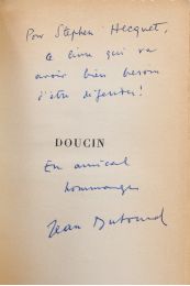 DUTOURD : Doucin - Exemplaire de Stephen Hecquet - Signed book, First edition - Edition-Originale.com