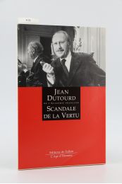 DUTOURD : Scandale de la Vertu - Prima edizione - Edition-Originale.com