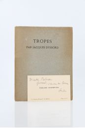 DYSSORD : Tropes - Autographe, Edition Originale - Edition-Originale.com