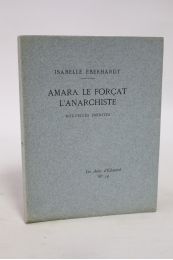 EBERHARDT : Amara le forçat anarchiste - Signed book, First edition - Edition-Originale.com