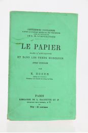 EGGER : Le Papier dans l'Antiquité et dans les Temps modernes - First edition - Edition-Originale.com