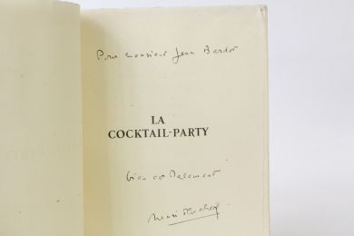 ELIOT : La cocktail-party suivi de La réunion de famille et précédé de Les buts du drame poétique - Libro autografato, Prima edizione - Edition-Originale.com