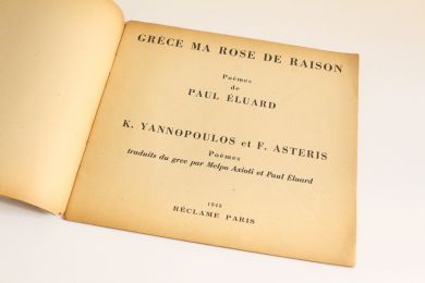 ELUARD : Grèce ma rose de raison - Edition Originale - Edition-Originale.com