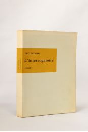 ESTANG : L'interrogatoire - Edition Originale - Edition-Originale.com