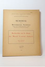 ESTIENNE : Mémoire de la météorologie nationale : Recherches sur le climat du Massif Central français - Edition Originale - Edition-Originale.com
