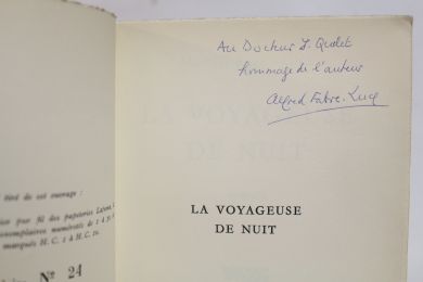 FABRE-LUCE : La voyageuse de nuit - Autographe, Edition Originale - Edition-Originale.com