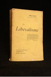 FAGUET : Le libéralisme - Erste Ausgabe - Edition-Originale.com
