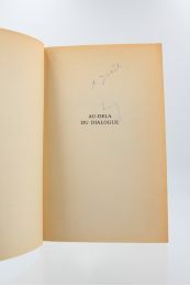 FAURE : Au-delà du dialogue - Signed book, First edition - Edition-Originale.com