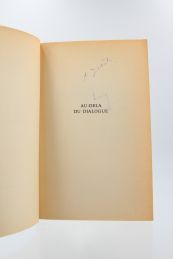 FAURE : Au-delà du dialogue - Libro autografato, Prima edizione - Edition-Originale.com