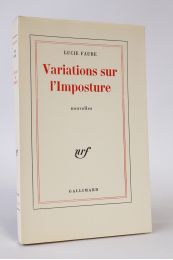 FAURE : Variations sur l'imposture - Edition Originale - Edition-Originale.com